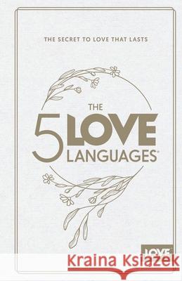 5 Love Languages Hardcover Special Edition, The Gary Chapman 9780802438461 Northfield Publishing
