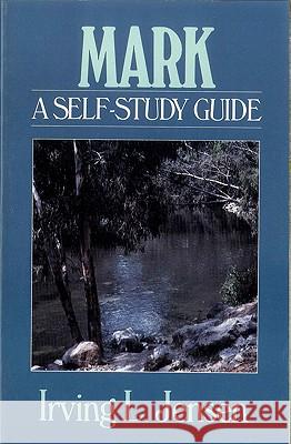 Mark: A Self-Study Guide Irving L. Jensen 9780802444653