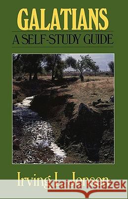 Galatians: A Self-Study Guide Irving L. Jensen 9780802444684