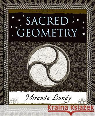 Sacred Geometry Miranda Lundy 9780802713827 Walker & Company