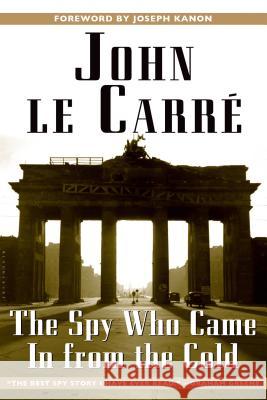 The Spy Who Came in from the Cold John L 9780802714541 Walker & Company
