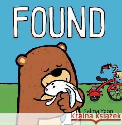 Found Salina Yoon 9780802737793 Bloomsbury U.S.A. Children's Books