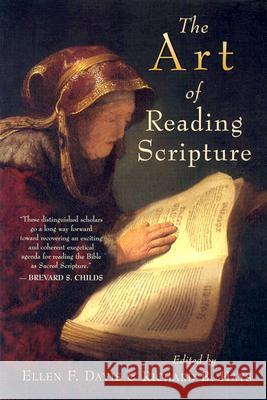 The Art of Reading Scripture Ellen F. Davis Richard B. Hays 9780802812698 Wm. B. Eerdmans Publishing Company