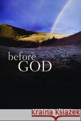 Before God George W. Stroup 9780802822147 Wm. B. Eerdmans Publishing Company