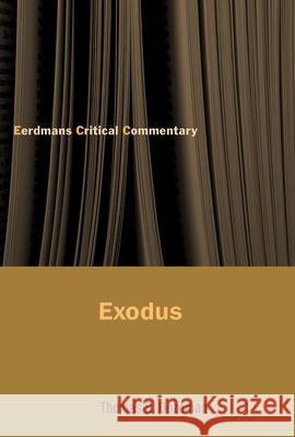 Exodus Dozeman, Thomas B. 9780802826176 Wm. B. Eerdmans Publishing Company