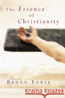 The Essence of Christianity  9780802826572 William B Eerdmans Publishing Co