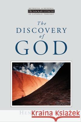 The Discovery of God Henri d 9780802840899 Wm. B. Eerdmans Publishing Company