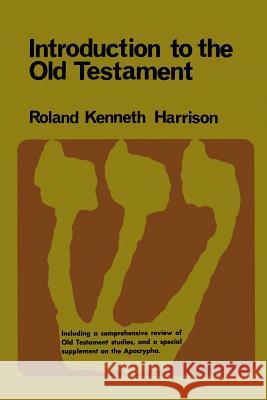 Introduction to the Old Testament Part 2 Harrison, Roland Kenneth 9780802847881