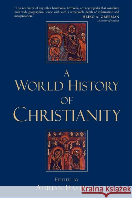 World History of Christianity Hastings, Adrian 9780802848758