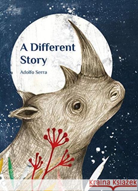 A Different Story Adolfo Serra 9780802855275 Eerdmans Books for Young Readers