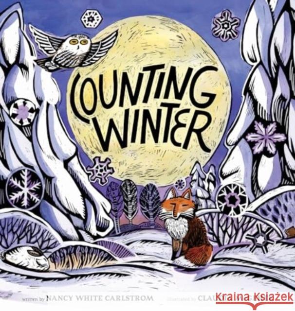 Counting Winter Nancy White Carlstrom Claudia McGehee 9780802855701