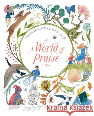 A World of Praise Deborah Lock Helen Cann 9780802855954 Eerdmans Books for Young Readers