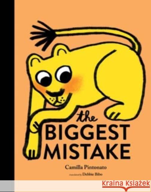 The Biggest Mistake Camilla Pintonato 9780802856111