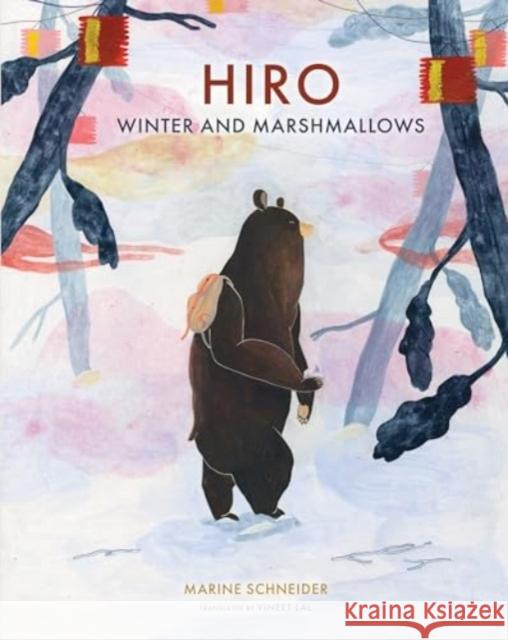 Hiro, Winter, and Marshmallows Marine Schneider Vinet Lal 9780802856326 Eerdmans Books for Young Readers