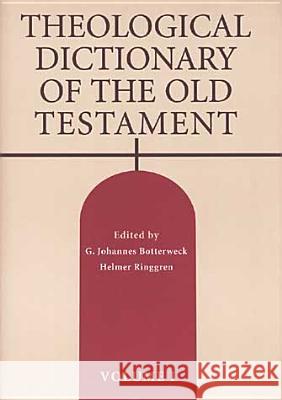 Theological Dictionary of the Old Testament, Volume I G. Johannes Botterweck Helmer Ringgren 9780802867469
