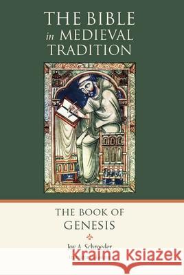 The Book of Genesis Joy A. Schroeder 9780802868459 William B. Eerdmans Publishing Company