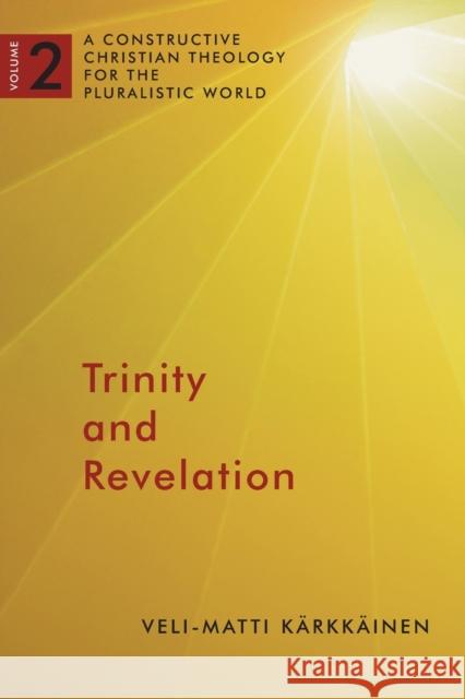 Trinity and Revelation  9780802868541 William B. Eerdmans Publishing Company