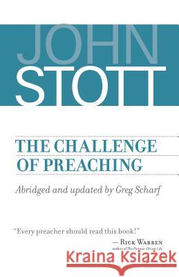 Challenge of Preaching Stott, John 9780802873354 William B. Eerdmans Publishing Company