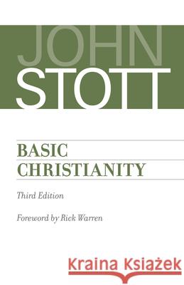 Basic Christianity John Stott 9780802875518 William B. Eerdmans Publishing Company