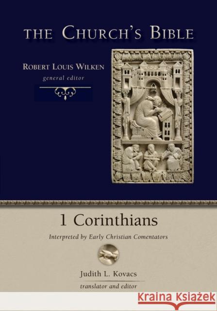 1 Corinthians: Interpreted by Early Christian Commentators Judith L. Kovacs 9780802878502