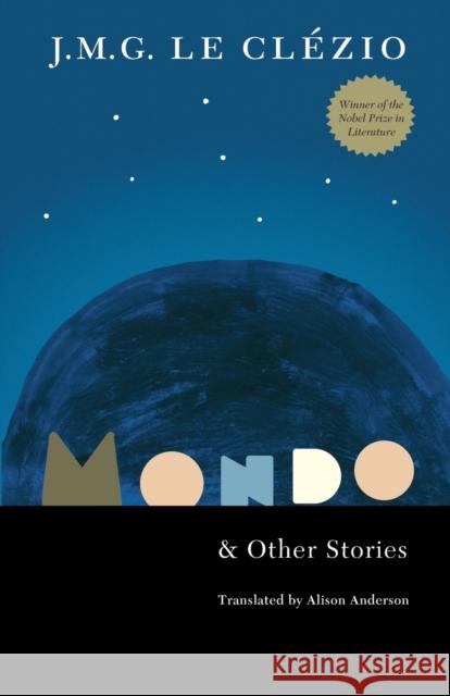 Mondo and Other Stories J M G Le Clezio 9780803230002