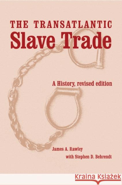 The Transatlantic Slave Trade: A History Rawley, James a. 9780803239616