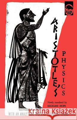 Aristotle's Physics Aristotle                                Richard Hope 9780803250932 University of Nebraska Press