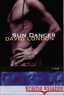 Sun Dancer David London 9780803279780