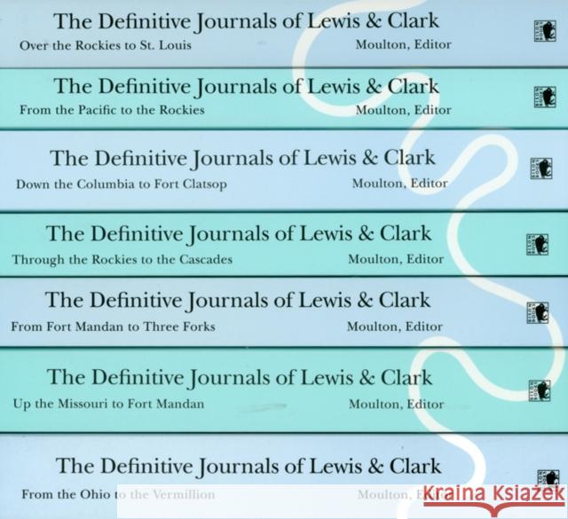 The Definitive Journals of Lewis and Clark, 7-Volume Set Lewis, Meriwether 9780803280168