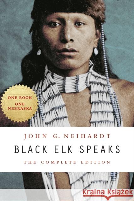 Black Elk Speaks Neihardt, John G. 9780803283916