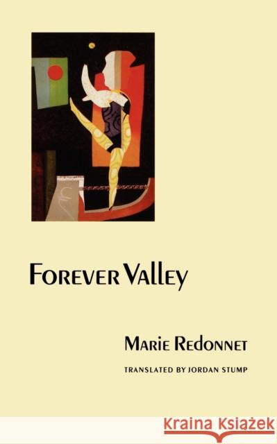 Forever Valley Marie Redonnet Jordan Stump 9780803289512 University of Nebraska Press