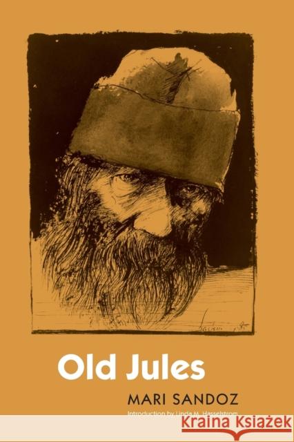 Old Jules (Third Edition) Sandoz, Mari 9780803293243