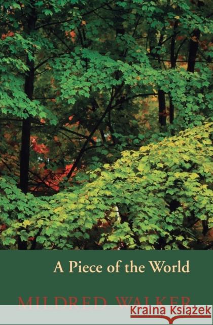 A Piece of the World Mildred Walker 9780803298231