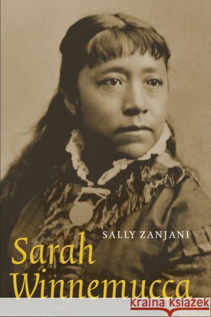 Sarah Winnemucca Sally Zanjani 9780803299214 Bison Books