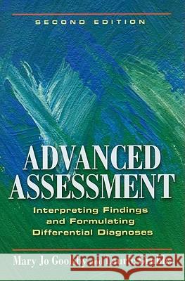Advanced Assessment Mary Jo Goolsby Laurie Grubbs 9780803621725 F. A. Davis Company