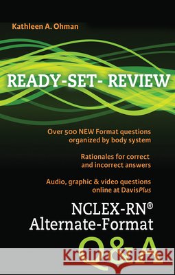 Nclex-Rn(r) Alternate-Format Q&A Ohman, Kathleen A. 9780803625396 F. A. Davis Company