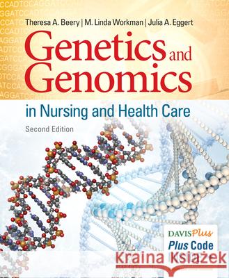 Genetics and Genomics in Nursing and Health Care  9780803660830 F. A. Davis Company