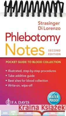 Phlebotomy Notes: Pocket Guide to Blood Collection  9780803675650 F. A. Davis Company