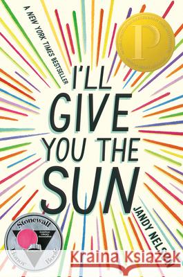 I'll Give You the Sun Nelson, Jandy 9780803734968 Dial Books