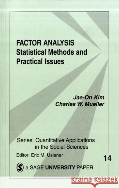Factor Analysis: Statistical Methods and Practical Issues Kim, Jae-On 9780803911666 Sage Publications