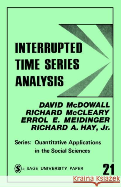 Interrupted Time Series Analysis David McDowall Richard McCleary Errol E. Meidinger 9780803914933