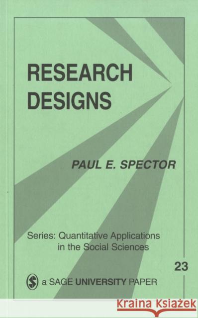 Research Designs Paul E. Spector 9780803917095 Sage Publications