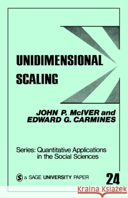 Unidimensional Scaling John P. McIver John L. Sullivan Edward G. Carmines 9780803917361 Sage Publications