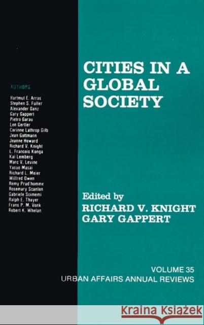 Cities in a Global Society Gary Gappert Richard V. Knight 9780803933200 Sage Publications
