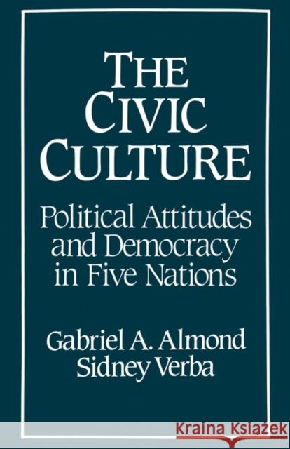 The Civic Culture Revisited Gabriel Abraham Almond Sidney Verba 9780803935600 Sage Publications