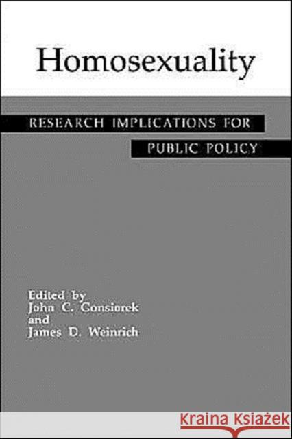 Homosexuality: Research Implications for Public Policy Gonsiorek, John C. 9780803937642 Sage Publications