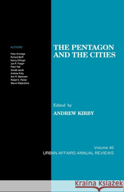 The Pentagon and the Cities Andrew Martin Kirby Andrew Kirby 9780803938465