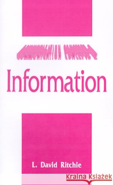 Information L. David Ritchie Steven H. Chaffee Joseph Cappella 9780803939059 Sage Publications