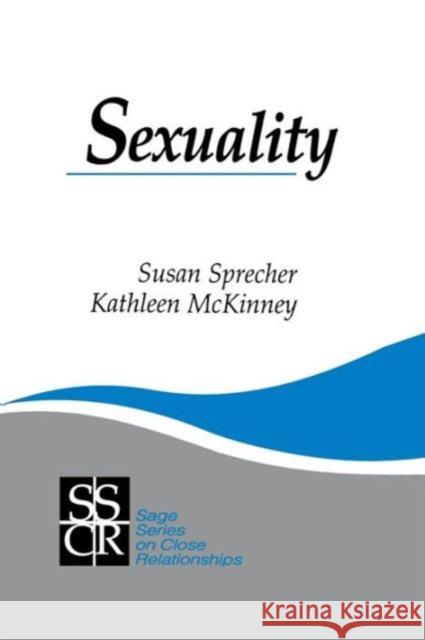 Sexuality Susan Sprecher Kathleen McKinney 9780803942912