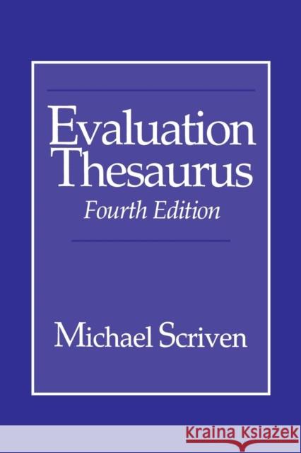 Evaluation Thesaurus Michael Scriven 9780803943643 Sage Publications